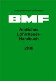 Amtliches Lohnsteuer-Handbuch 2006