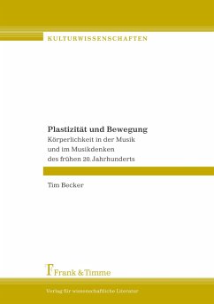 Plastizität und Bewegung - Becker, Tim