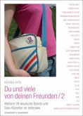 Du und viele von deinen Freunden Du und viele von deinen Freunden