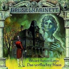 Das verfluchte Haus, 1 Audio-CD - Bulwer-Lytton, Edward George