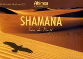 Shamana, m. Audio-CD Shamana, m. Audio-CD