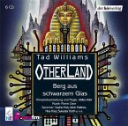 Berg aus schwarzem Glas / Otherland Bd.3 (6 Audio-CDs) Berg aus schwarzem Glas / Otherland Bd.3 (6 Audio-CDs)