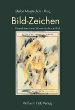 Bild-Zeichen - Wetzel, Michael;Sachs-Hombach, Klaus;Müller, Axel