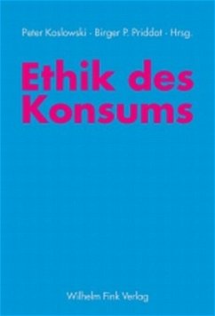 Ethik des Konsums - Koslowski, Peter / Priddat, Birger P. (Hgg.)