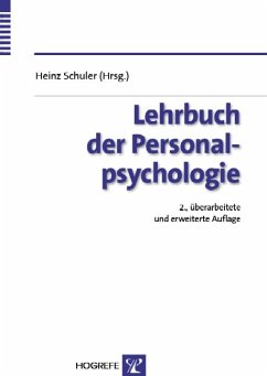 Lehrbuch der Personalpsychologie - Schuler, Heinz (Hrsg.)