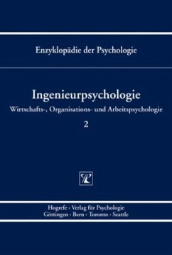 Ingenieurpsychologie / Enzyklopädie der Psychologie D.3. Wirtschafts-, Organisations-, Bd.2 - Zimolong, Bernhard / Konradt, Udo (Hgg.)