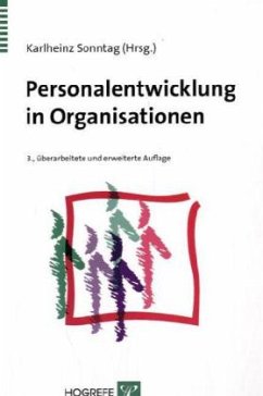 Personalentwicklung in Organisationen - Sonntag, Karlheinz (Hrsg.)