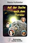 Auf der Suche nach dem Taranac Auf der Suche nach dem Taranac