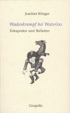 Wadenkrampf bei Waterloo