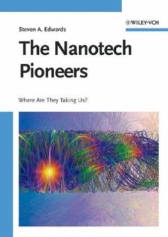 The Nanotech Pioneers - Edwards, Steven A.