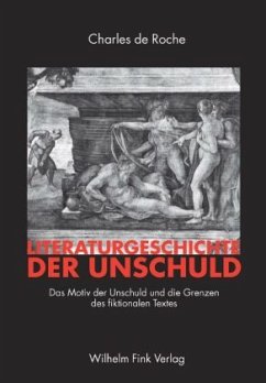 Literaturgeschichte der Unschuld - Roche, Charles de