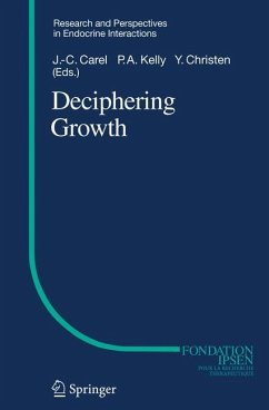 Deciphering Growth - Carel, J.-C. / Kelly, Paul A. / Christen, Yves (eds.)