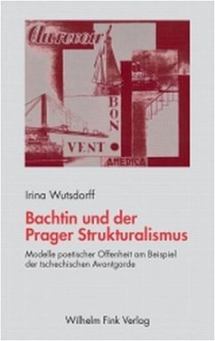 Bachtin und der Prager Strukturalismus - Wutsdorff, Irina