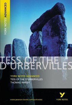 Tess of the D'Urbervilles: York Notes Advanced - everything you need to study and prepare for the 2025 and 2026 exams - Hardy, Thomas