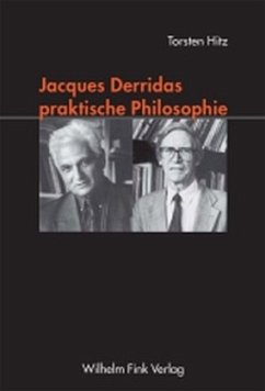 Cover Jacques Derridas praktische Philosophie