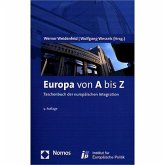 Europa von A bis Z Taschenbuch der europäischen Integration