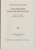 Das Erlebnis und die Dichtung / Gesammelte Schriften Bd.26