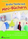 Erste Texte mit Mini-Büchern Erste Texte mit Mini-Büchern