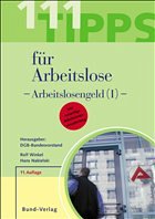 111 Tipps für Arbeitslose - Winkel, Rolf; Nakielski, Hans