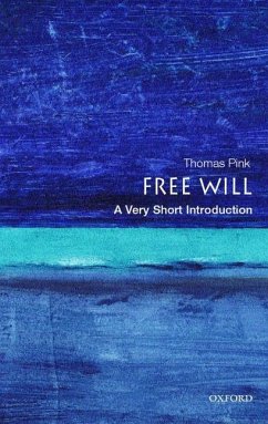 Free Will - Pink, Thomas (, Lecturer in Philosophy, King's College, University o