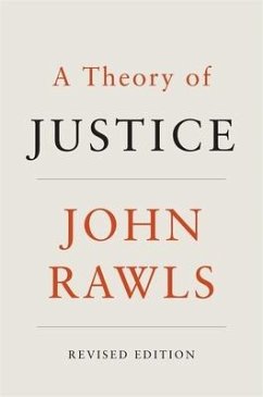 A Theory of Justice - Rawls, John