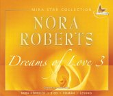 Dreams of Love 3, Solange die Welt sich dreht, 3 Audio-CDs Dreams of Love 3, Solange die Welt sich dreht, 3 Audio-CDs