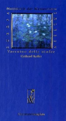 Notizbuch der Wasserrosen / Taccuino delle ninfee - Kofler, Gerhard