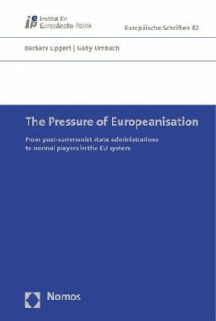 The Pressure of Europeanisation - Umbach, Gaby;Lippert, Barbara