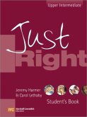 Student's Book / Just Right, Upper Intermediate