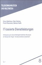 IT-basierte Dienstleistungen - Possmeier, Frank / Voeth, Markus / Backhaus, Klaus / Bieling, Marc
