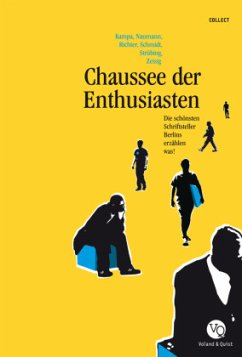 Chaussee der Enthusiasten, m. Audio-CD - Kampa, Andreas;Naumann, Robert;Richter, Dan