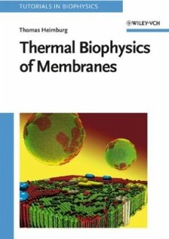 Thermal Biophysics of Membranes - Heimburg, Thomas
