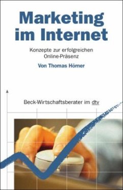 Marketing im Internet - Hörner, Thomas