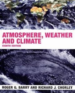 Atmosphere, Weather and Climate - Barry, Roger G.; Chorley, Richard J.
