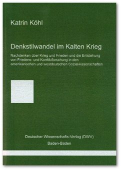 Denkstilwandel im Kalten Krieg. - Köhl, Katrin