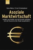 Asoziale Marktwirtschaft