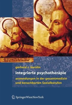 Integrierte Psychotherapie - Barolin, Gerhard S.