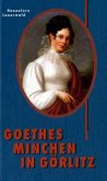 Goethes Minchen in Görlitz Goethes Minchen in Görlitz