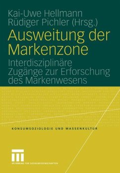 Ausweitung der Markenzone - Hellmann, Kai-Uwe / Pichler, Rüdiger (Hgg.)