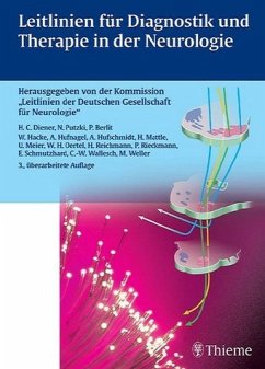Leitlinien für Diagnostik und Therapie in der Neurologie - Hrsg. v. Hans Chr. Diener u. Werner Hacke