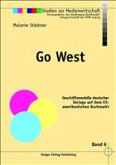 Go West Go West