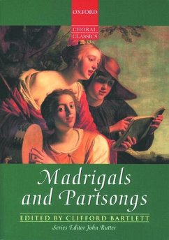 Madrigals and Partsongs Madrigals and Partsongs