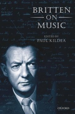 Britten on Music - Kildea, Paul (ed.)