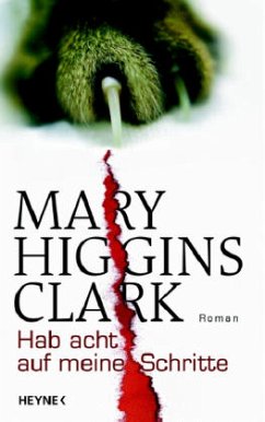 Hab acht auf meine Schritte - Clark, Mary Higgins