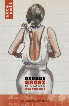 George Grosz, New York 1934 - Grosz, George