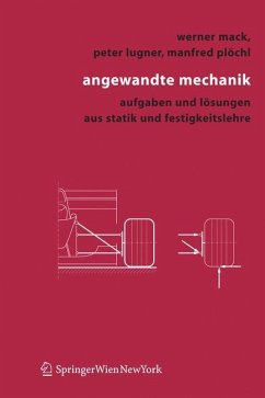 Angewandte Mechanik - Mack, Werner;Lugner, Peter;Plöchl, Manfred