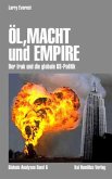 Öl, Macht und Empire