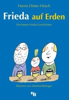 Frieda auf Erden - Hüsch, Hanns D