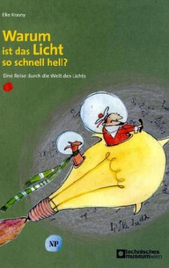 Warum ist das Licht so schnell hell? - Krasny, Elke