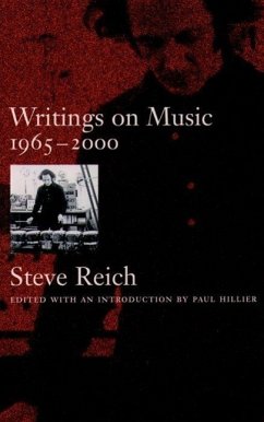 Writings on Music, 1965-2000 - Reich, Steve